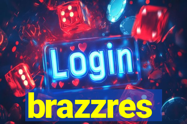 brazzres