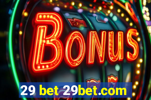 29 bet 29bet.com