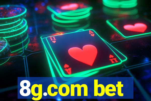 8g.com bet