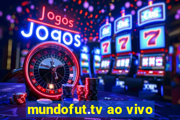 mundofut.tv ao vivo