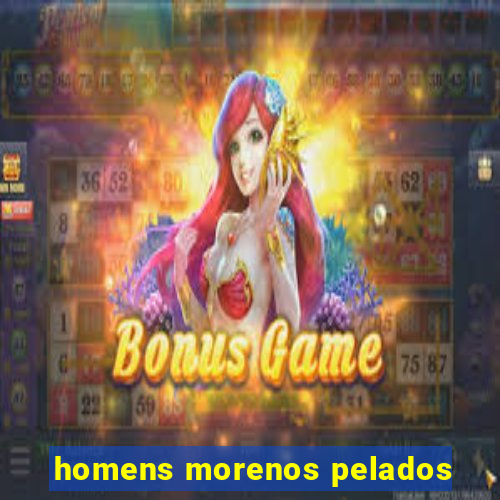 homens morenos pelados