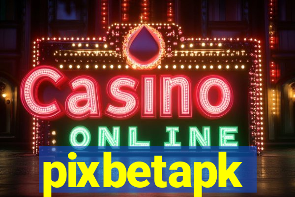 pixbetapk