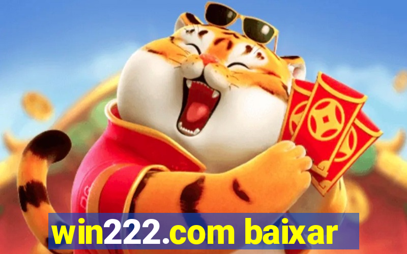 win222.com baixar