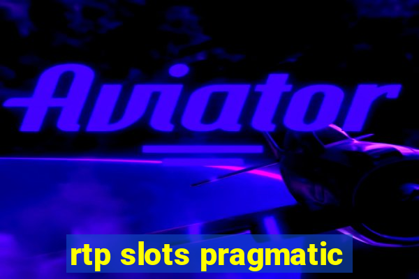 rtp slots pragmatic