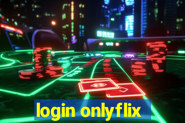 login onlyflix