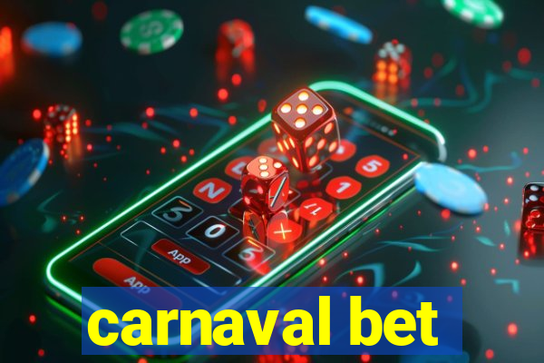 carnaval bet