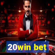 20win bet