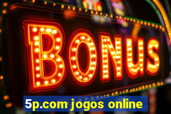 5p.com jogos online