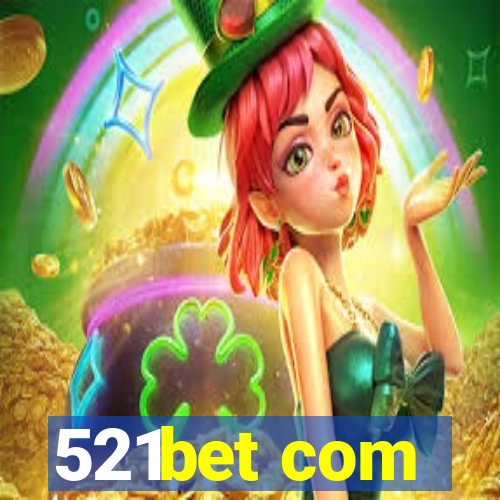 521bet com