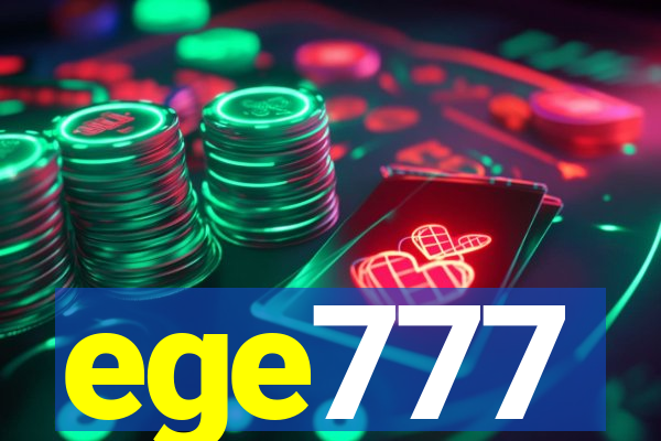 ege777