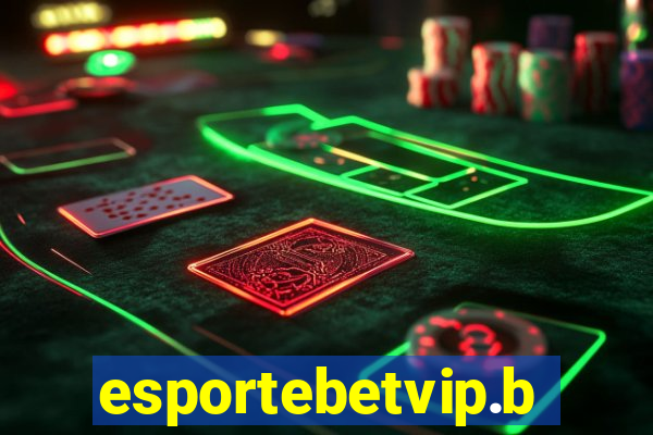 esportebetvip.bet