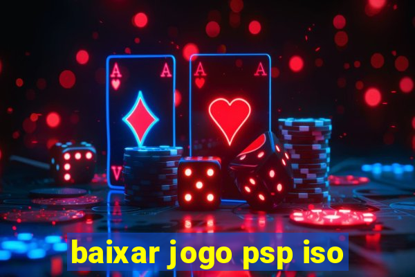 baixar jogo psp iso