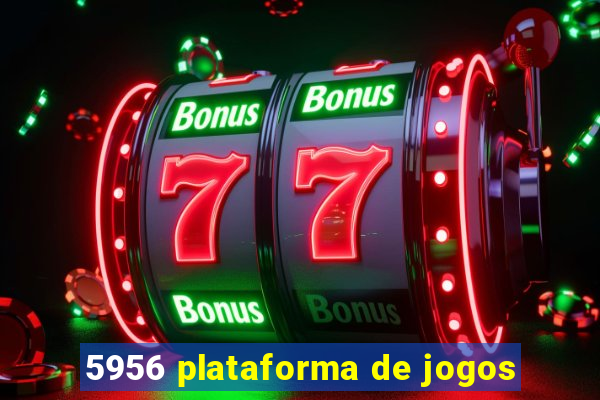 5956 plataforma de jogos