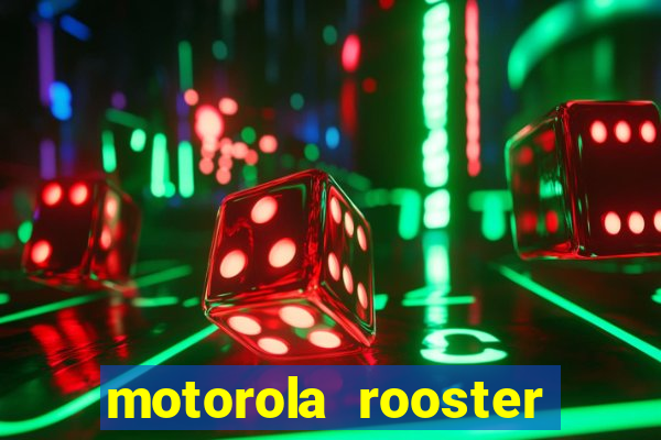 motorola rooster alarm sound download