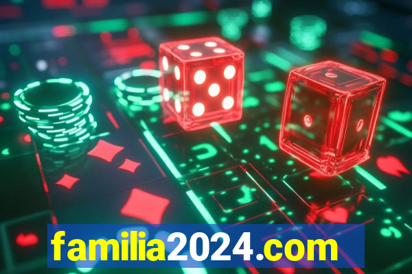 familia2024.com