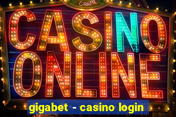 gigabet - casino login