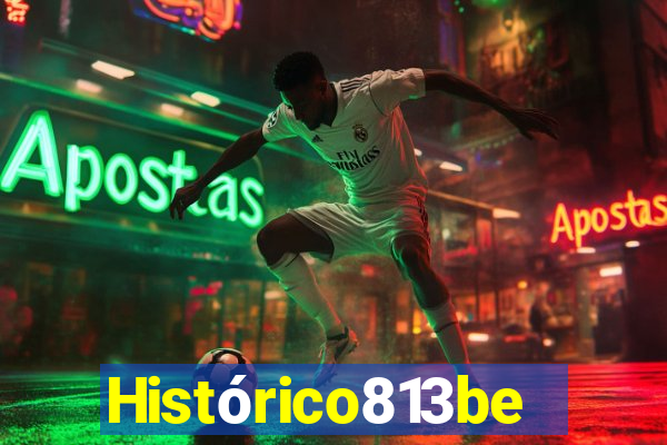 Histórico813bet