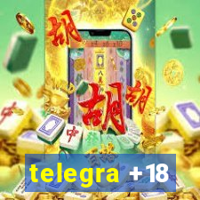 telegra +18