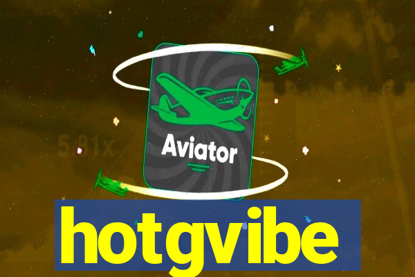 hotgvibe