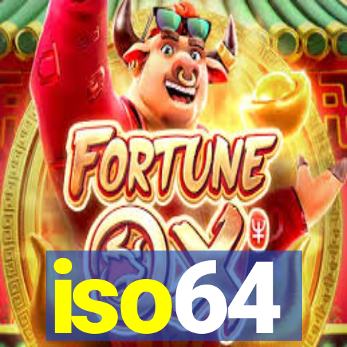 iso64