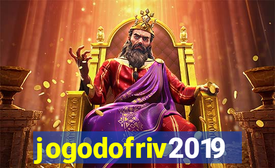 jogodofriv2019