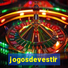 jogosdevestir