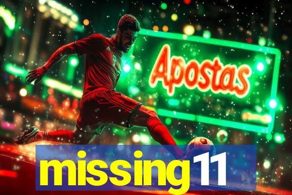 missing11