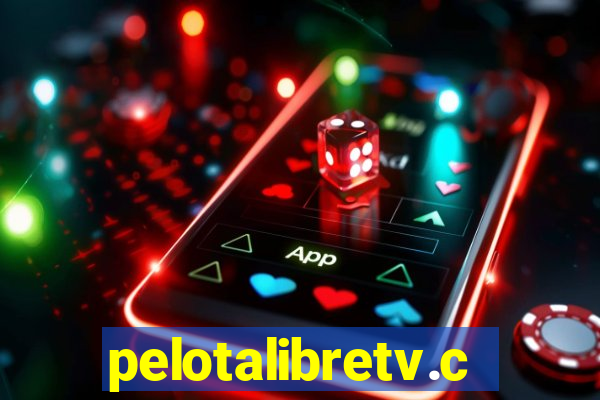 pelotalibretv.com