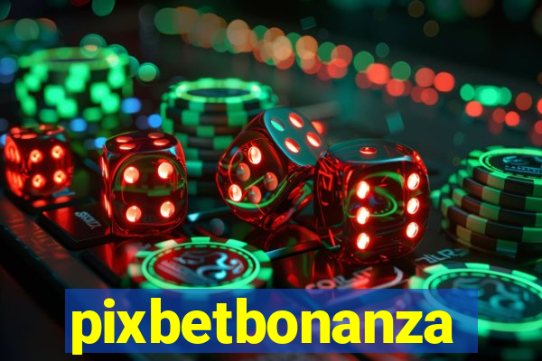 pixbetbonanza