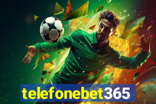 telefonebet365