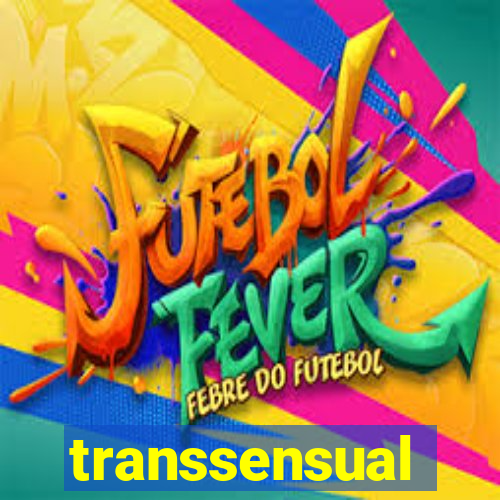 transsensual