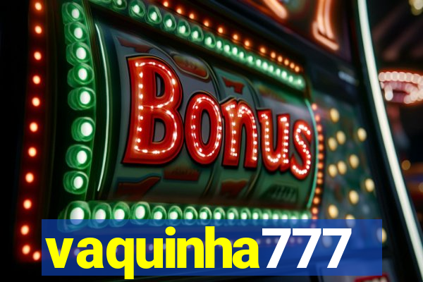 vaquinha777