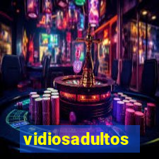 vidiosadultos