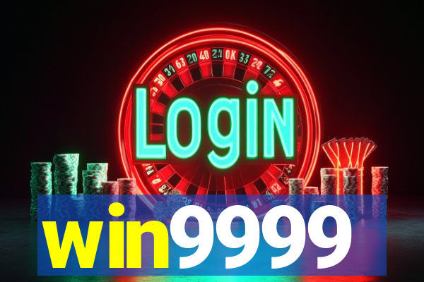 win9999