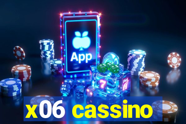 x06 cassino