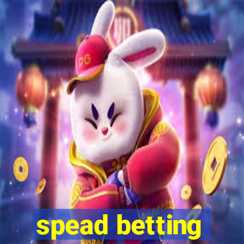 spead betting