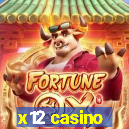 x12 casino