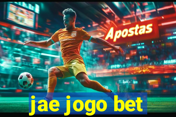 jae jogo bet