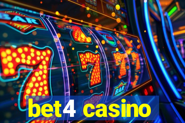 bet4 casino