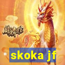 skoka jf