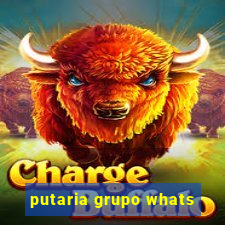 putaria grupo whats