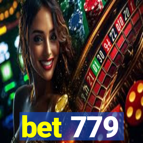 bet 779