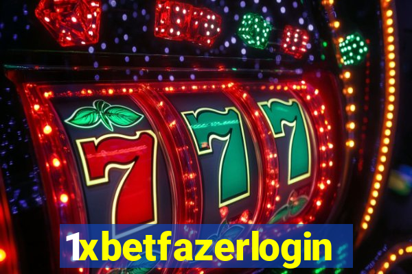 1xbetfazerlogin