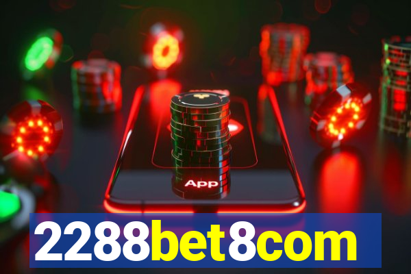 2288bet8com