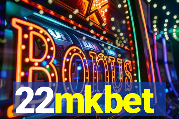 22mkbet