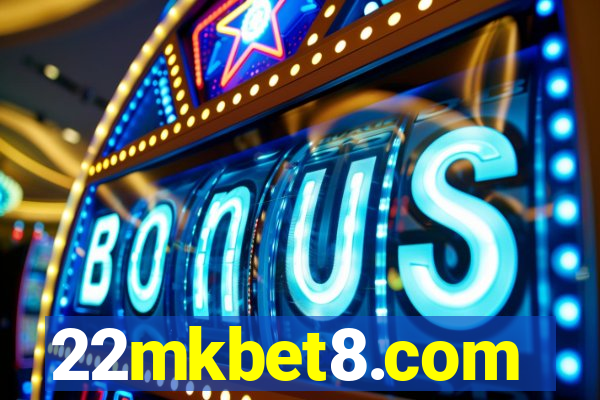 22mkbet8.com