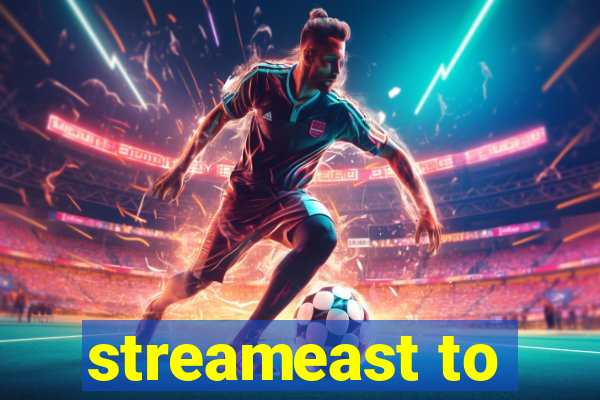 streameast to