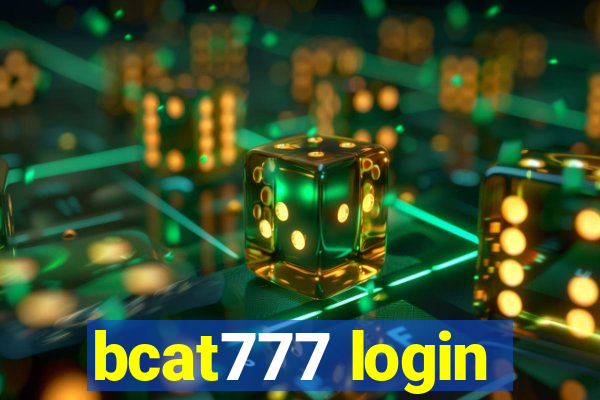 bcat777 login