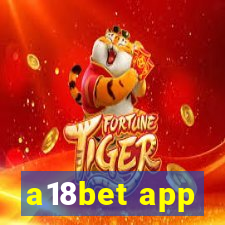 a18bet app