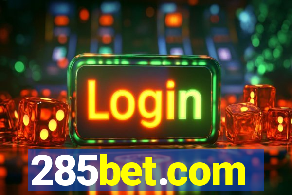 285bet.com